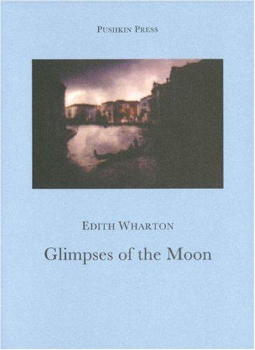 Glimpses of the Moon (Paperback, 2004, Pushkin Press)