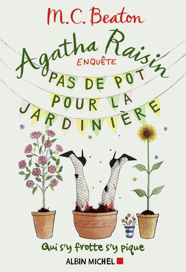 Pas de pot pour la jardinière (Paperback, French language, 2016, Albin Michel)