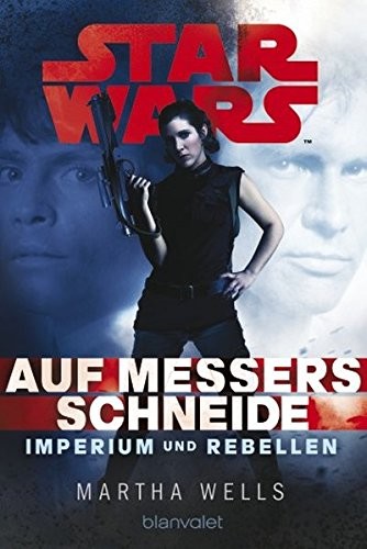 Star WarsTM Imperium und Rebellen 1 (Paperback, 2015, Blanvalet Taschenbuch Verlag)