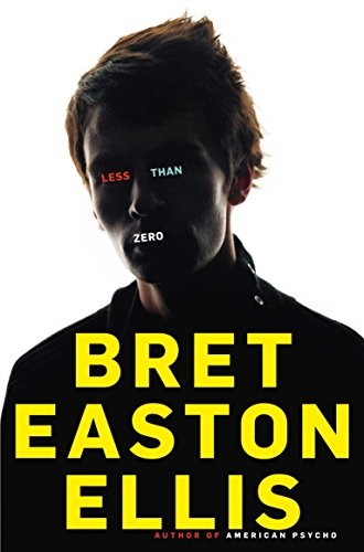 Less Than Zero (Paperback, 2010, Pan MacMillan)