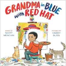 Scott Menchin: Grandma in Blue with Red Hat (Hardcover, 2015, Abrams Books for Young Readers)