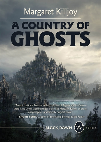 A Country of Ghosts (Paperback, 2021, AK Press)