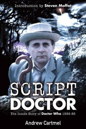 Andrew Cartmel: Script Doctor (Paperback, 1689, Miwk Publishing Ltd)