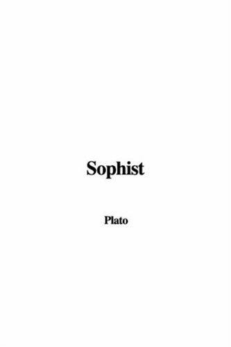 Plato: Sophist (Hardcover, 2007, IndyPublish)