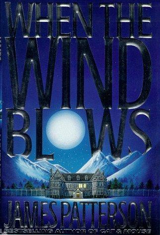 When the wind blows (Hardcover, 1998, Little, Brown & Co.)