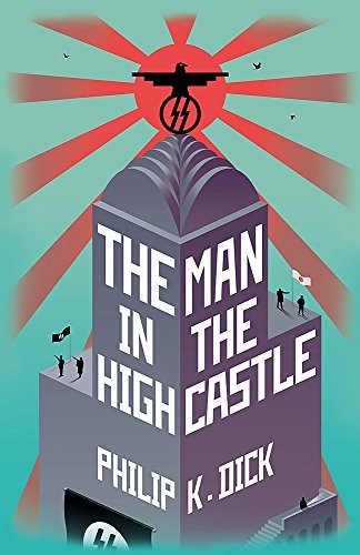 The Man In The High Castle (2017, Orion Publishing Co)