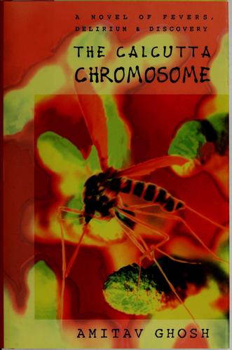 The Calcutta chromosome (1995, Avon Books)