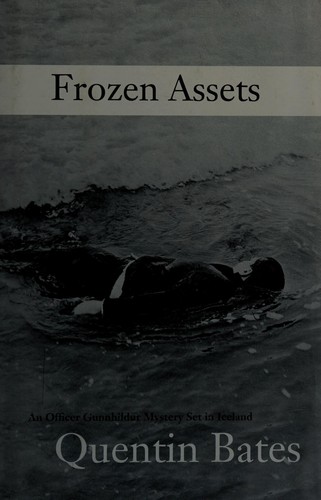 Frozen assets (2011, Soho Press)