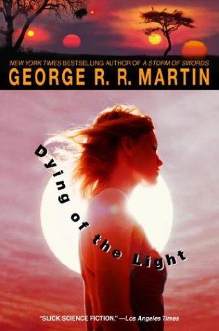 Dying of the Light (Paperback, 2004, Spectra)