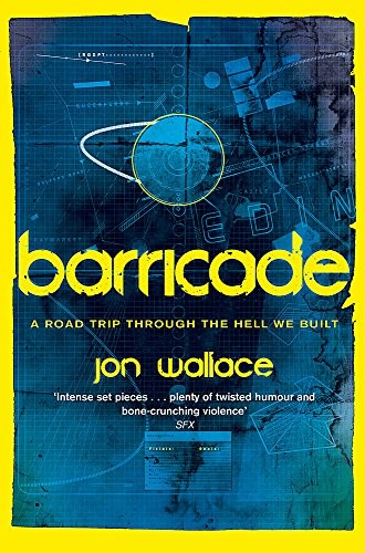 Barricade (Paperback, 2015, Gollancz)