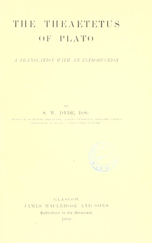 Plato: The Theaetetus of Plato (1899, J. Maclehose)