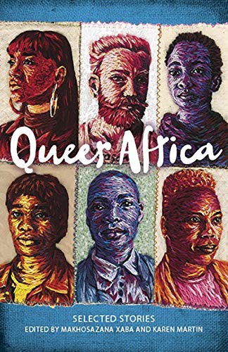 Karen Martin, Makhosazana Xaba: Queer Africa (Paperback, 2018, New Internationalist)