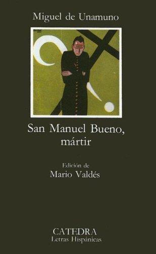 San Manuel Bueno, martir (Paperback, Spanish language, 1992, Ediciones Catedra S.A.)