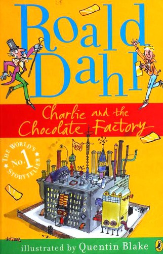 Charlie and the Chocolate Factory (Paperback, 2007, Puffin)