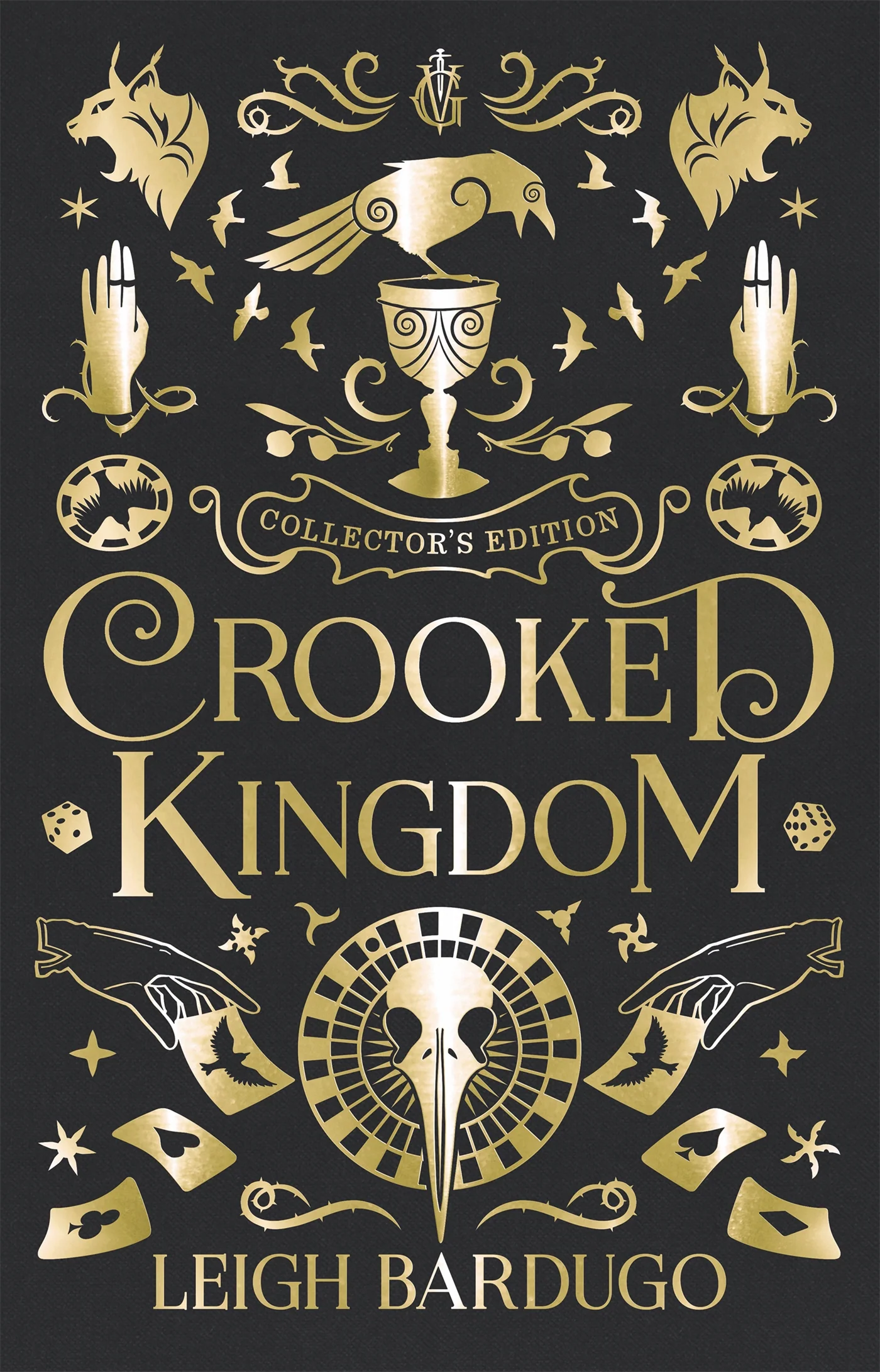 Crooked Kingdom: Collector's Edition (Hardcover, 2019, Orion Children's Books)