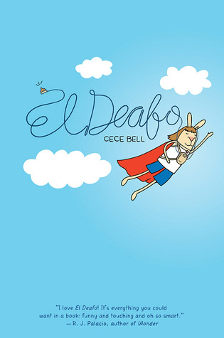 Cece Bell: El Deafo (Paperback, 2014, Harry N. Abrams)