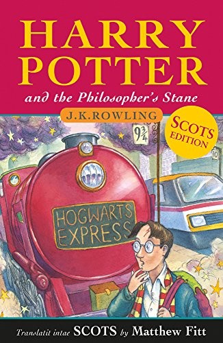 Harry Potter and the Philosopher's Stane (Scots Language Edition) (Scots Edition) (Paperback, 2018, Black & White Publishing)