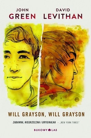 Will Grayson, Will Grayson (Paperback, Polish language, 2015, Bukowy Las)