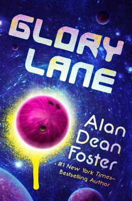 Alan Dean Foster: Glory Lane (2021, Open Road Integrated Media, Inc.)