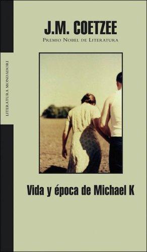 J. M. Coetzee: Vida y Epoca de Michael K (Paperback, Spanish language, 2006, Debolsillo)