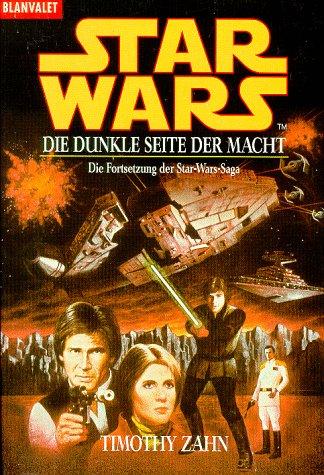 Star Wars. Die dunkle Seite der Macht. Die Fortsetzung der Star- Wars- Saga. (Paperback, German language, 1999, Goldmann)