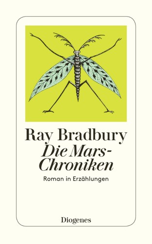 Die Mars-Chroniken (Paperback, German language, 1981, Diogenes Verlag AG)