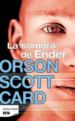 La Sombra de Ender (2012, Ediciones B)