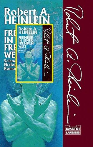 Fremder in einer fremden Welt (Paperback, German language, 1996, Lübbe)