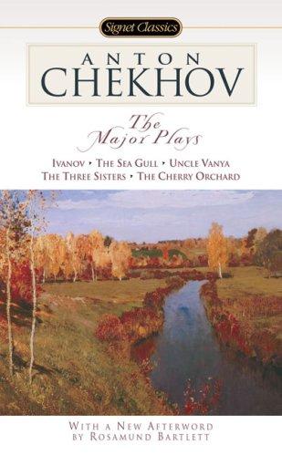 Антон Павлович Чехов: The Major Plays (Signet Classics) (2006, Signet Classics)