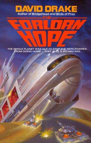 David Drake: The Forlorn Hope (Paperback, 2006, Tor Science Fiction)