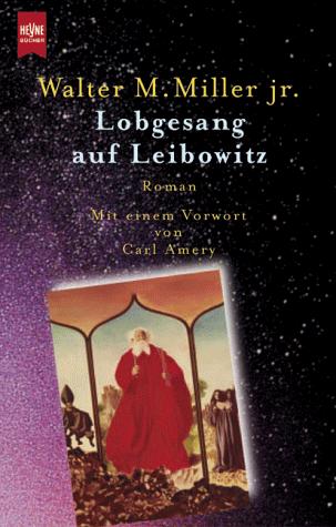 Lobgesang auf Leibowitz. (Paperback, German language, 2000, Heyne)