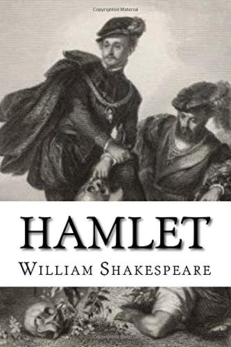 Hamlet (Paperback, 2017, CreateSpace Independent Publishing Platform, Createspace Independent Publishing Platform)