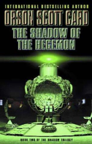 Shadow of the Hegemon, the - Book 2 (Ender) (Hardcover, Spanish language, 2001, Orbit)