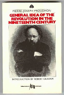 Pierre-Joseph Proudhon: The General Idea of the Revolution in the Nineteenth Century (Paperback, 1989, Pluto Pr)