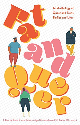 Fat and Queer (Paperback, 2021, Jessica Kingsley Pub, Jessica Kingsley Publishers)