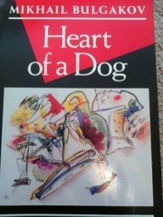 Heart of a dog (1987, Grove Press)