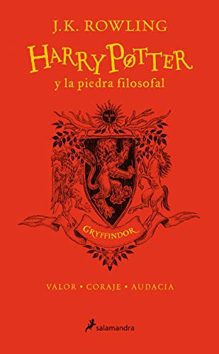 Harry Potter y la piedra filosofal. Edición Gryffindor / Harry Potter and the Sorcerer's Stone (Hardcover, 2018, Salamandra Infantil y Juvenil)