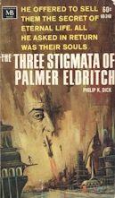 The three stigmata of Palmer Eldritch (1966, Macfadden-Bartell)