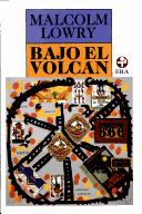Bajo El Volcan (Biblioteca Era) (Paperback, 2005, Era Edicions Sa)