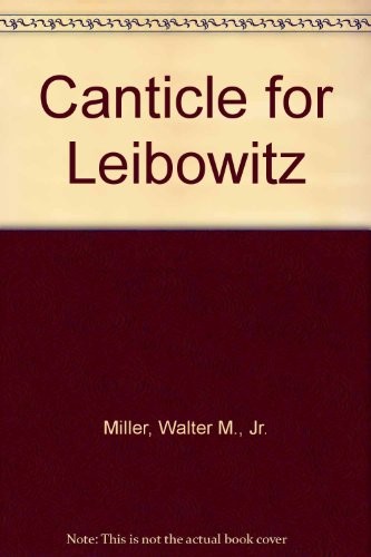 Canticle for Leibowitz (Bantam Spectra Book) (Paperback, 1997, Turtleback Books Distributed by Demco Media)