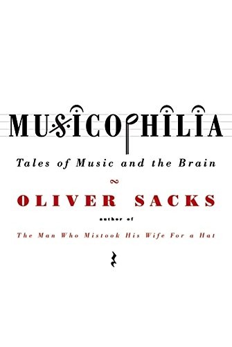 Oliver Sacks: Musicophilia (Hardcover, 2007, Picador)