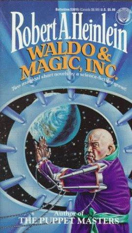 Waldo & Magic, Inc. (Paperback, 1986, Ballantine Books)