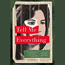 Tell Me Everything (2022, Flatiron Books)