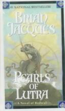 The Pearls of Lutra (Redwall, Book 9) (Hardcover, 1999, Tandem Library)