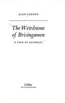 Alan Garner: The weirdstone of Brisingamen (1979, Collins)