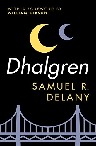 Dhalgren (2014, Open Road Media Sci-Fi & Fantasy)