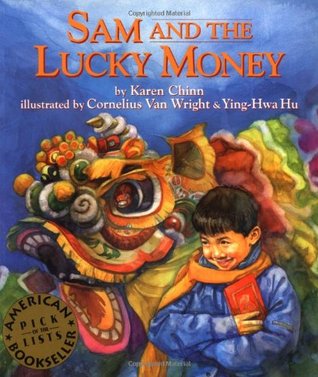 Sam and the Lucky Money (1997, Lee & Low Books, Incorporated)