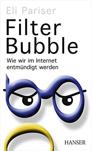 Filter Bubble (Hardcover, 2012, Hanser, Carl GmbH + Co.)