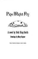 Pigs might fly (1982, Viking Press)