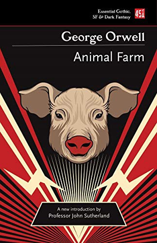 George Orwell, John Sutherland: Animal Farm (Paperback, 2021, Flame Tree 451)